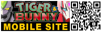 TIGER & BUNNY（タイガー＆バニー）　MBS公式サイト（携帯版）